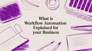 What is Workflow Automation Explained for your Business - Pioneering IT Solutions | F1Group in Lincoln & Nottingham What is Workflow Automation Explained for your Business