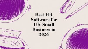 Best HR Software for UK Small Business in 2026 - Pioneering IT Solutions | F1Group in Lincoln & Nottingham Best HR Software for UK Small Business in 2026