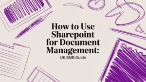 How to Use SharePoint for Document Management: UK SMB Guide - Pioneering IT Solutions | F1Group in Lincoln & Nottingham How to Use SharePoint for Document Management: UK SMB Guide