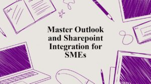 Master Outlook and Sharepoint Integration for SMEs - Pioneering IT Solutions | F1Group in Lincoln & Nottingham Master Outlook and Sharepoint Integration for SMEs