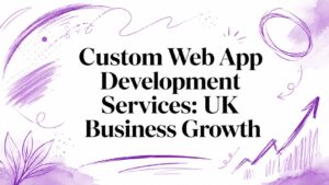 Custom Web App Development Services: UK Business Growth - Pioneering IT Solutions | F1Group in Lincoln & Nottingham - Pioneering IT Solutions | F1Group in Lincoln & Nottingham Custom Web App Development Services: UK Business Growth