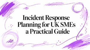 Incident Response Planning for UK SMEs a Practical Guide - Pioneering IT Solutions | F1Group in Lincoln & Nottingham - Pioneering IT Solutions | F1Group in Lincoln & Nottingham Incident Response Planning for UK SMEs a Practical Guide