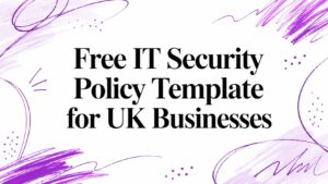 Free IT Security Policy Template for UK Businesses - Pioneering IT Solutions | F1Group in Lincoln & Nottingham - Pioneering IT Solutions | F1Group in Lincoln & Nottingham Free IT Security Policy Template for UK Businesses