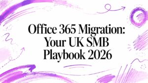 Office 365 Migration: Your UK SMB Playbook 2026 - Pioneering IT Solutions | F1Group in Lincoln & Nottingham - Pioneering IT Solutions | F1Group in Lincoln & Nottingham Office 365 Migration: Your UK SMB Playbook 2026