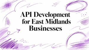 API Development for East Midlands Businesses - Pioneering IT Solutions | F1Group in Lincoln & Nottingham - Pioneering IT Solutions | F1Group in Lincoln & Nottingham API Development for East Midlands Businesses