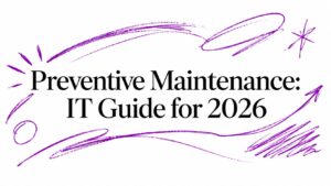 Preventive Maintenance: IT Guide for 2026 - Pioneering IT Solutions | F1Group in Lincoln & Nottingham - Pioneering IT Solutions | F1Group in Lincoln & Nottingham Preventive Maintenance: IT Guide for 2026