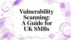 Vulnerability Scanning: A Guide for UK SMBs - Pioneering IT Solutions | F1Group in Lincoln & Nottingham - Pioneering IT Solutions | F1Group in Lincoln & Nottingham Vulnerability Scanning: A Guide for UK SMBs
